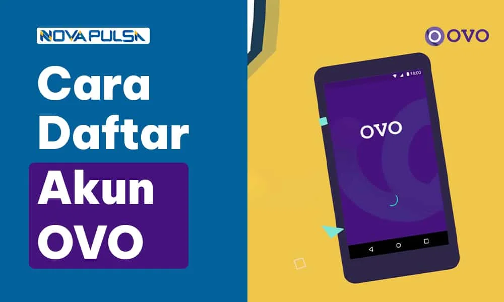 Cara Daftar Akun OVO baru