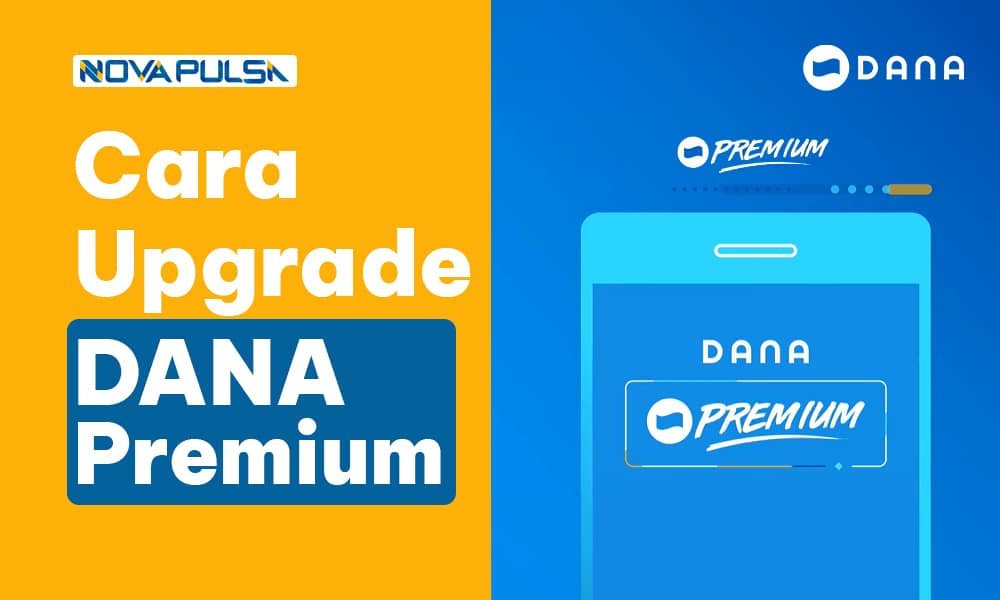 Cara Upgrade DANA Premium