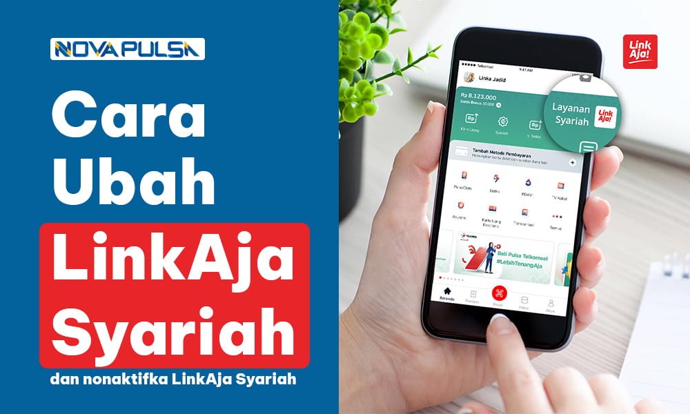 Cara Ubah Akun LinkAja Syariah dan Sebaliknya