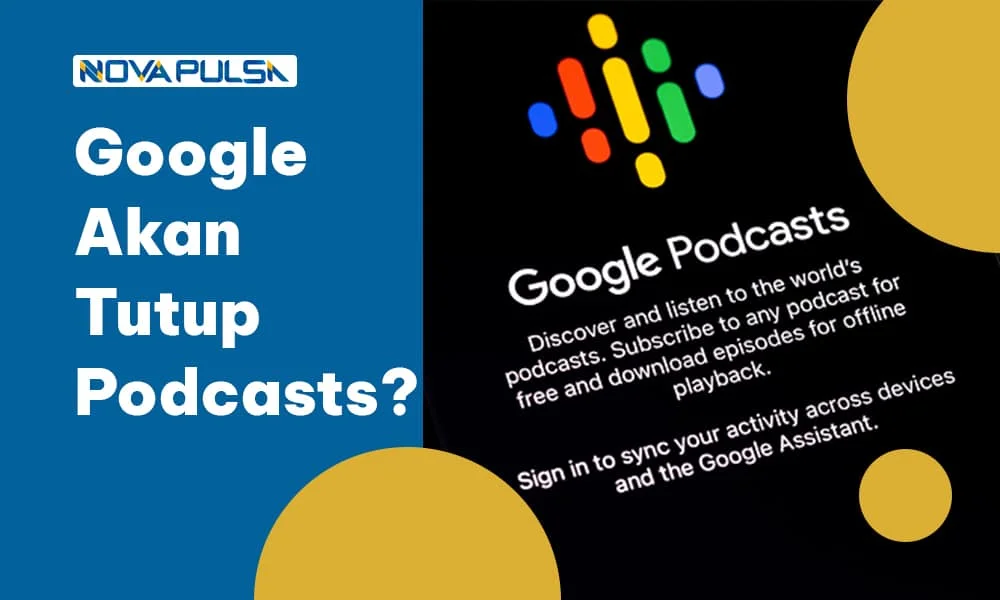 Google Tutup Podcasts