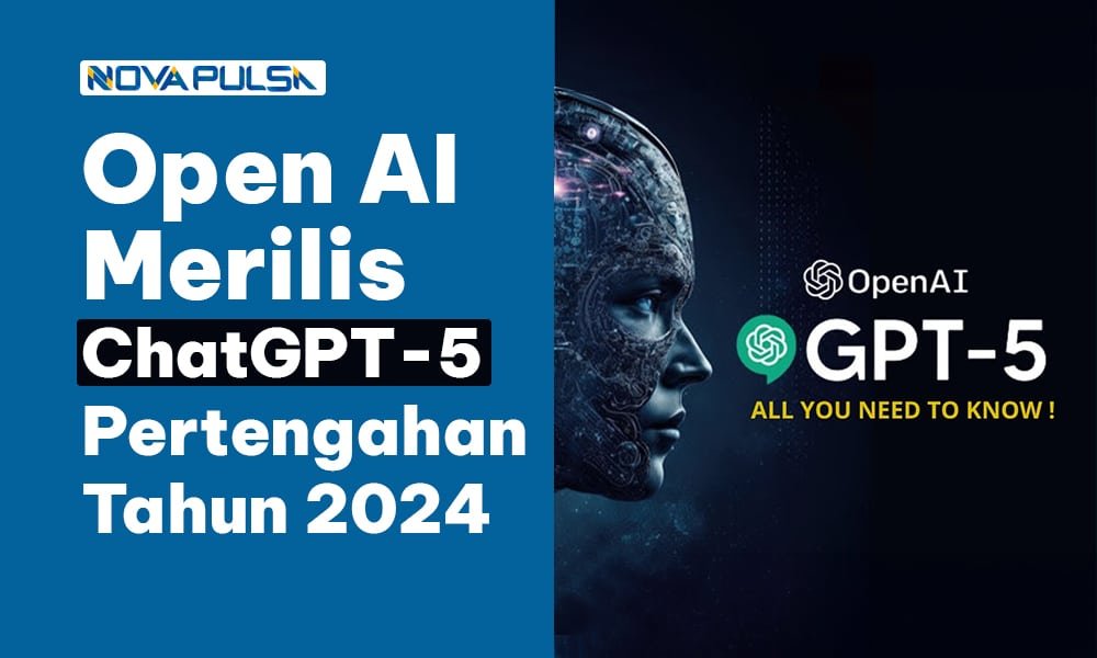 OpenAI Akan Merilis ChatGPT-5 di Pertengan Tahun 2024