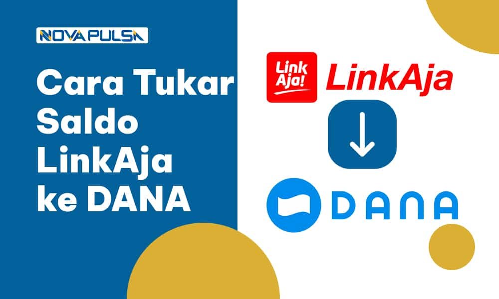 Cara Tukar Saldo LinkAja ke DANA, Paling Mudah