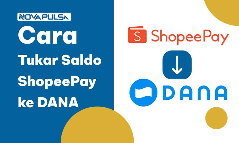 Cara Tukar Saldo ShopeePay ke DANA