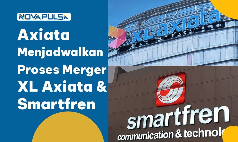 Axiata Menjadwalkan Proses Merger XL Axiata dan Smartfren