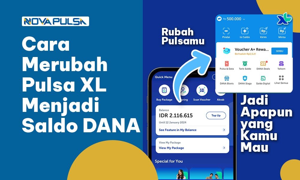 Cara Merubah Pulsa XL Menjadi Saldo DANA