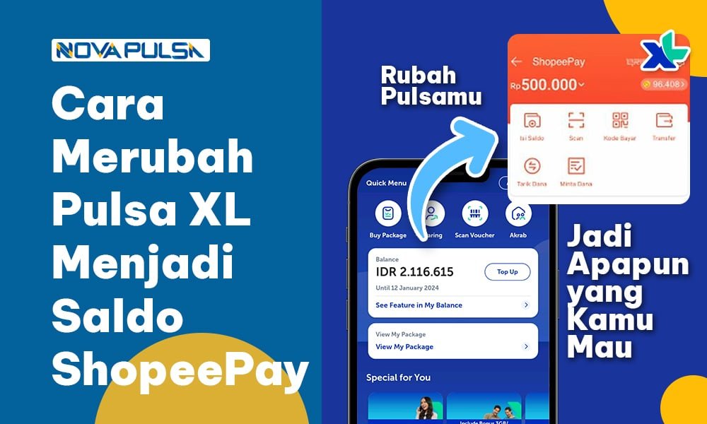 Cara Merubah Pulsa XL Menjadi Saldo ShopeePay