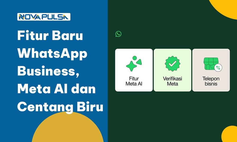 Fitur Baru WhatsApp Business, Meta AI Dan Centang Biru