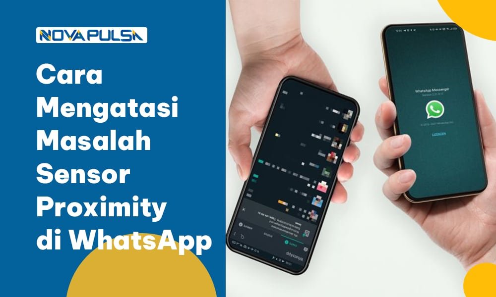 Cara Mengatasi Masalah Sensor Proximity di WhatsApp