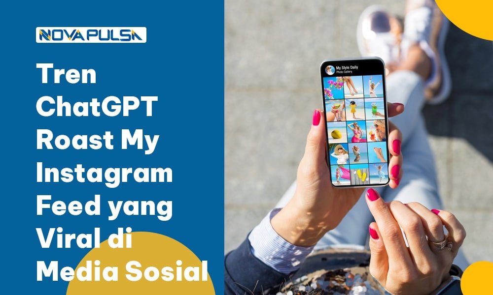 Tren ChatGPT Roast My Instagram Feed yang Viral di Media Sosial